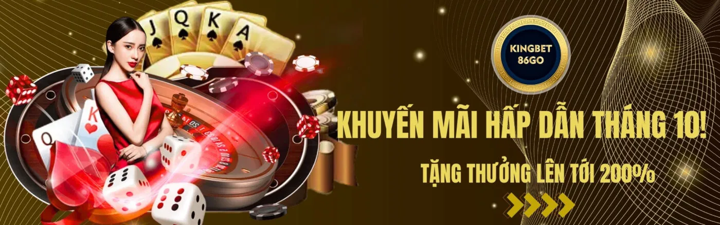 banner kingbet86 tháng 10
