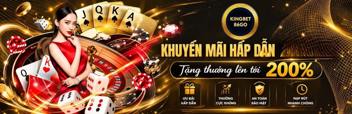 khuyến mãi hấp dẫn Tặng thưởng lên tới 200%